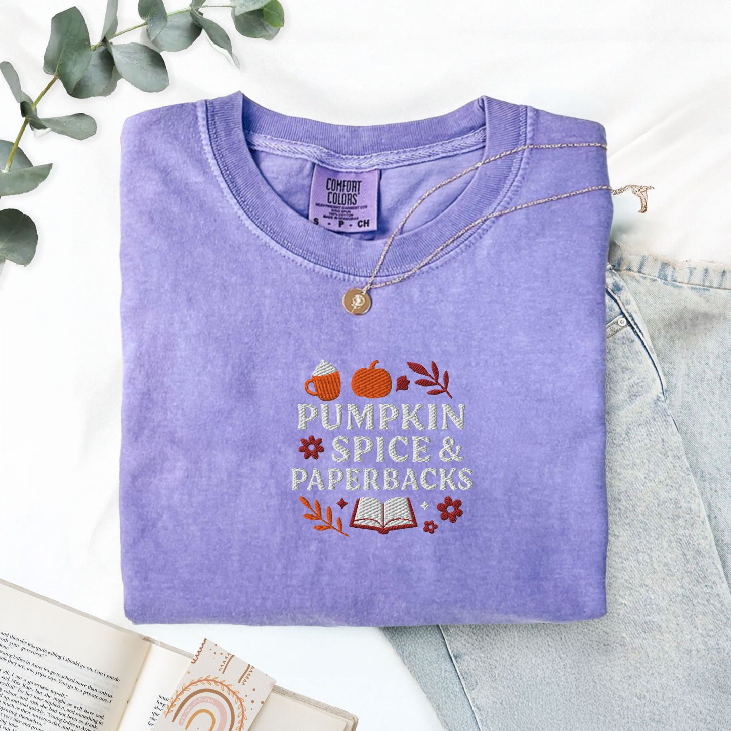 Pumpkin Spice and Paperbacks Embroidered Fall T-Shirt