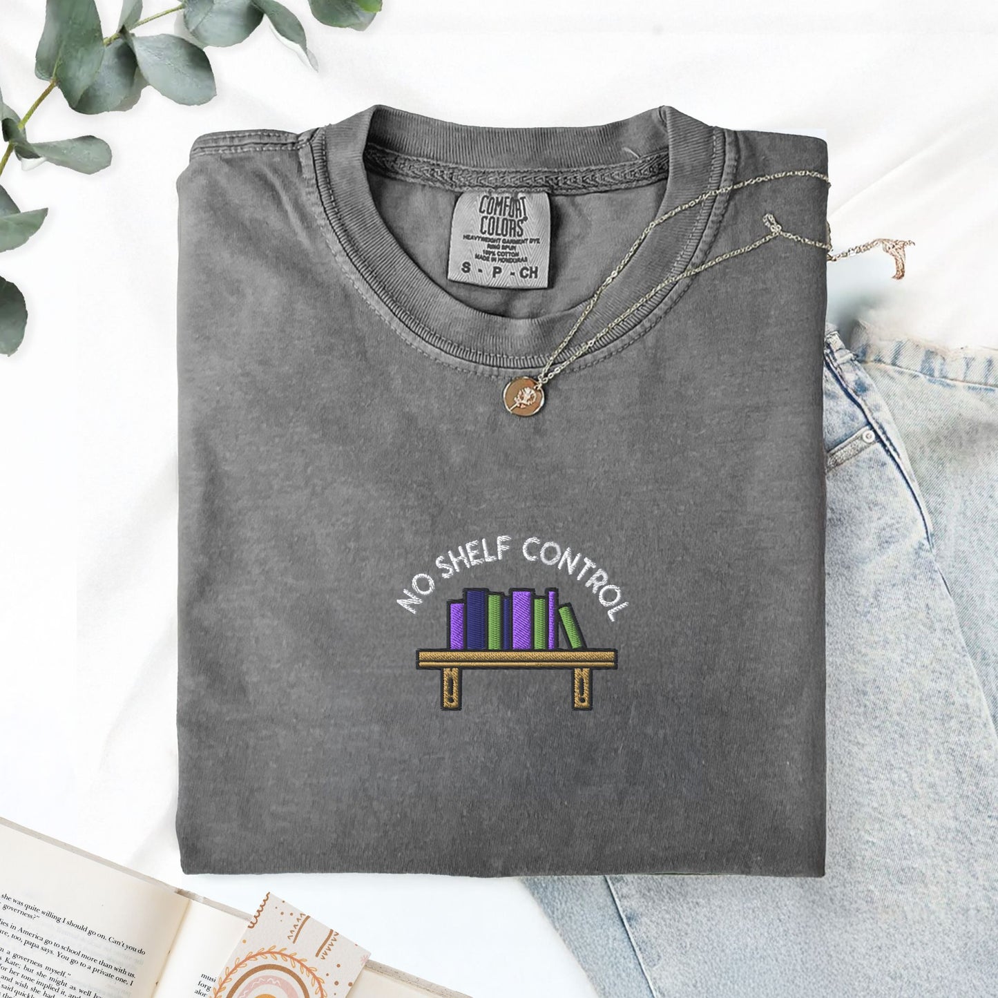No Shelf Control Embroidered T-Shirt