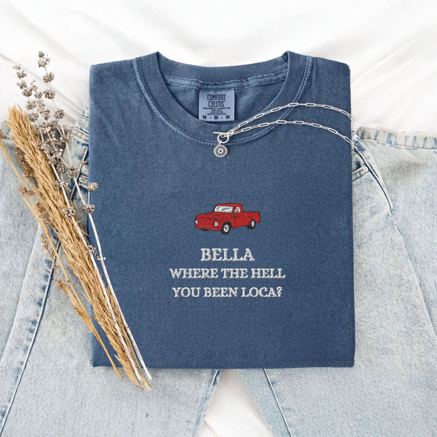 My Store Bella Where You Been Loca Embroidered T-Shirt Bella Where You Been Loca Embroidered T-Shirt