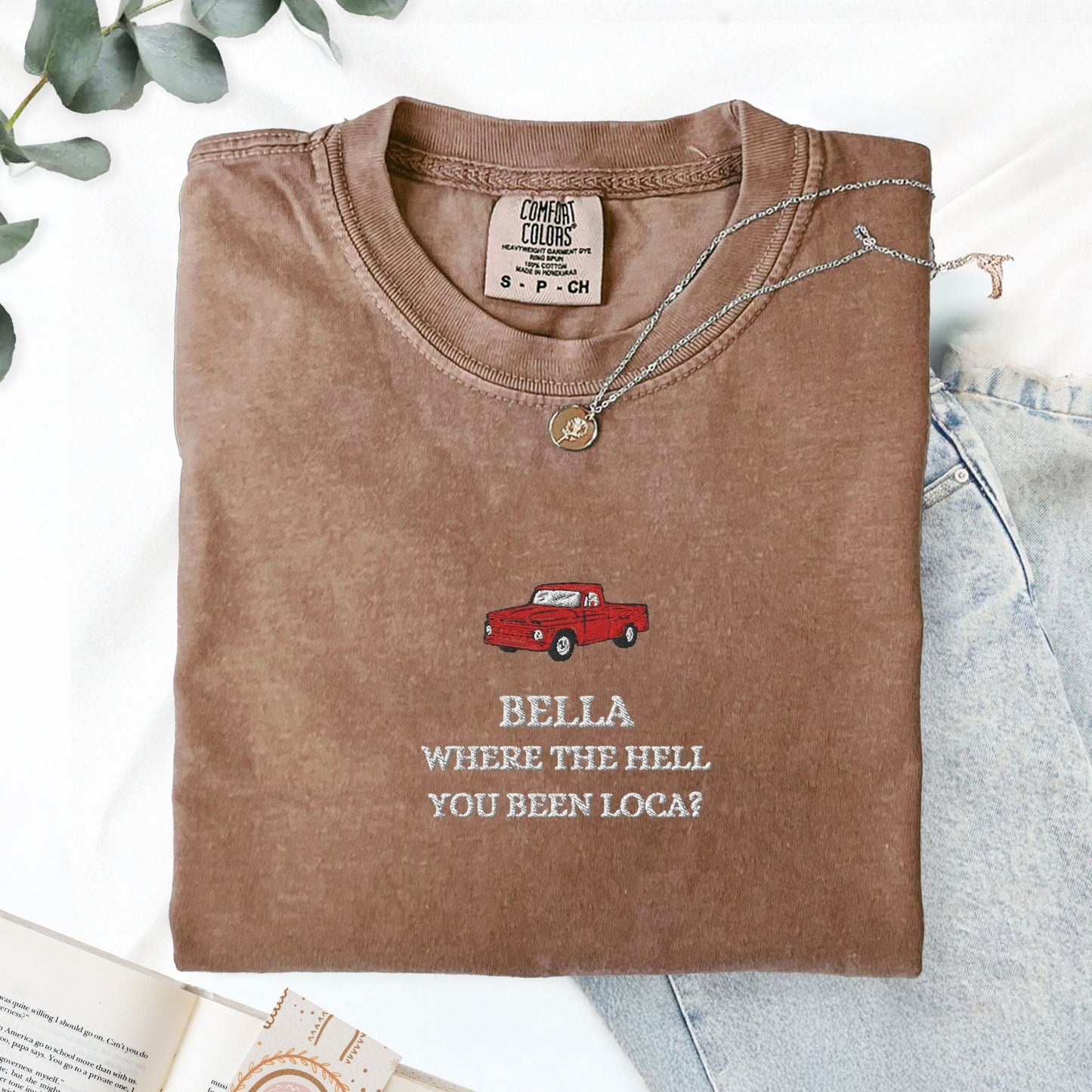 My Store Bella Where You Been Loca Embroidered T-Shirt Bella Where You Been Loca Embroidered T-Shirt