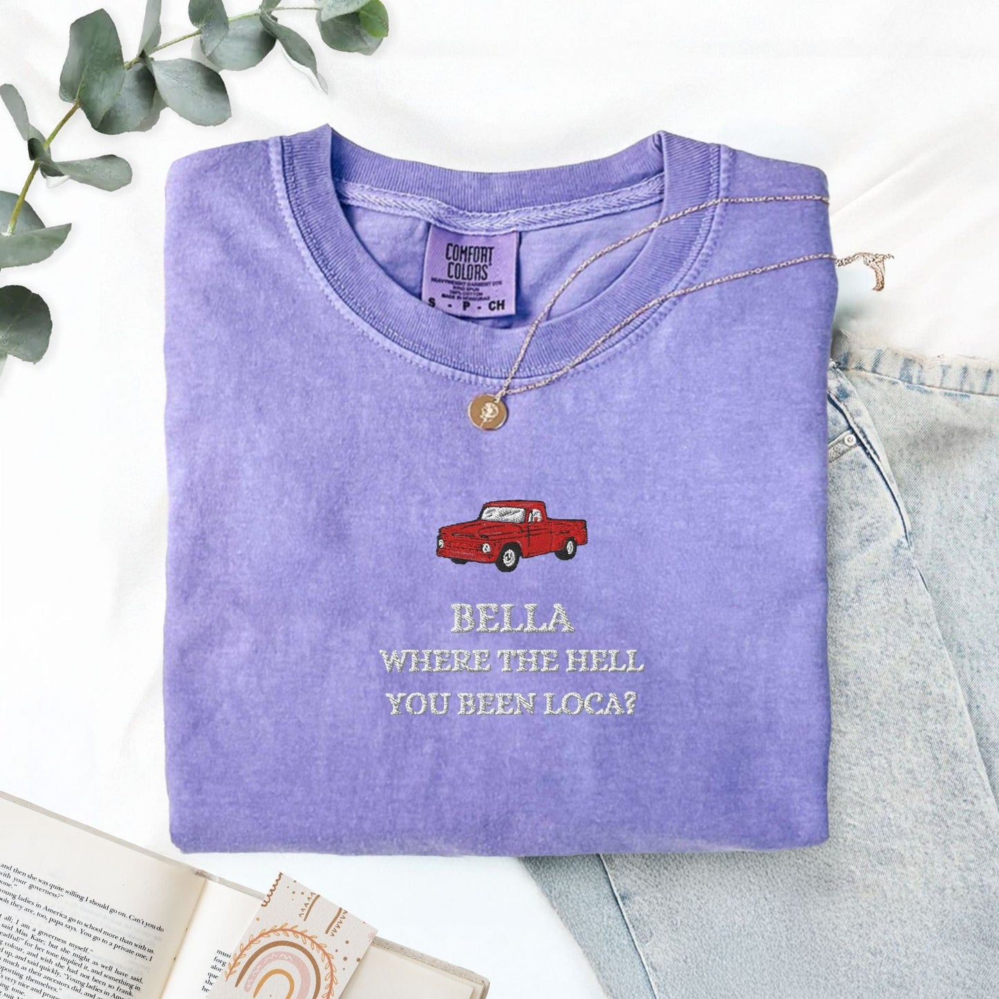 My Store Bella Where You Been Loca Embroidered T-Shirt Bella Where You Been Loca Embroidered T-Shirt