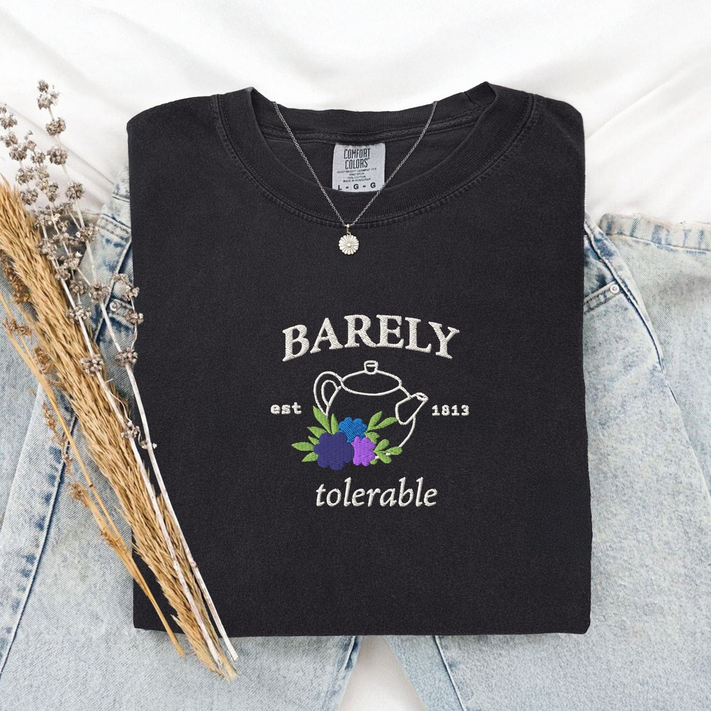 My Store Barely Tolerable Jane Austen Embroidered T-Shirt Barely Tolerable Jane Austen Embroidered T-Shirt