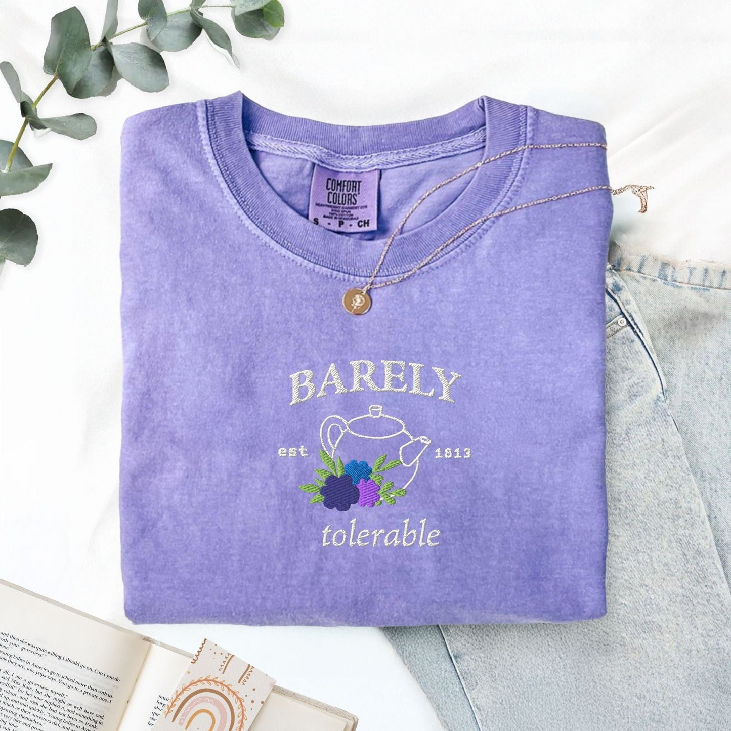 My Store Barely Tolerable Jane Austen Embroidered T-Shirt Barely Tolerable Jane Austen Embroidered T-Shirt