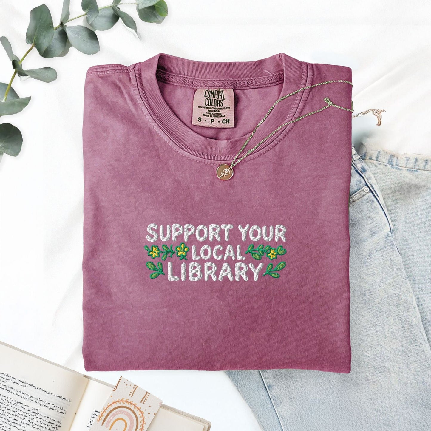 Pine Spice Books Support Your Local Library Embroidered T-Shirt Support Your Local Library Embroidered T-Shirt