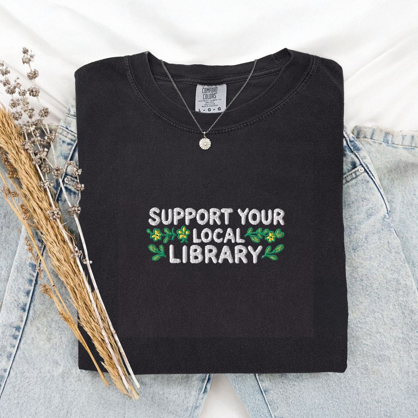 Pine Spice Books Support Your Local Library Embroidered T-Shirt Support Your Local Library Embroidered T-Shirt