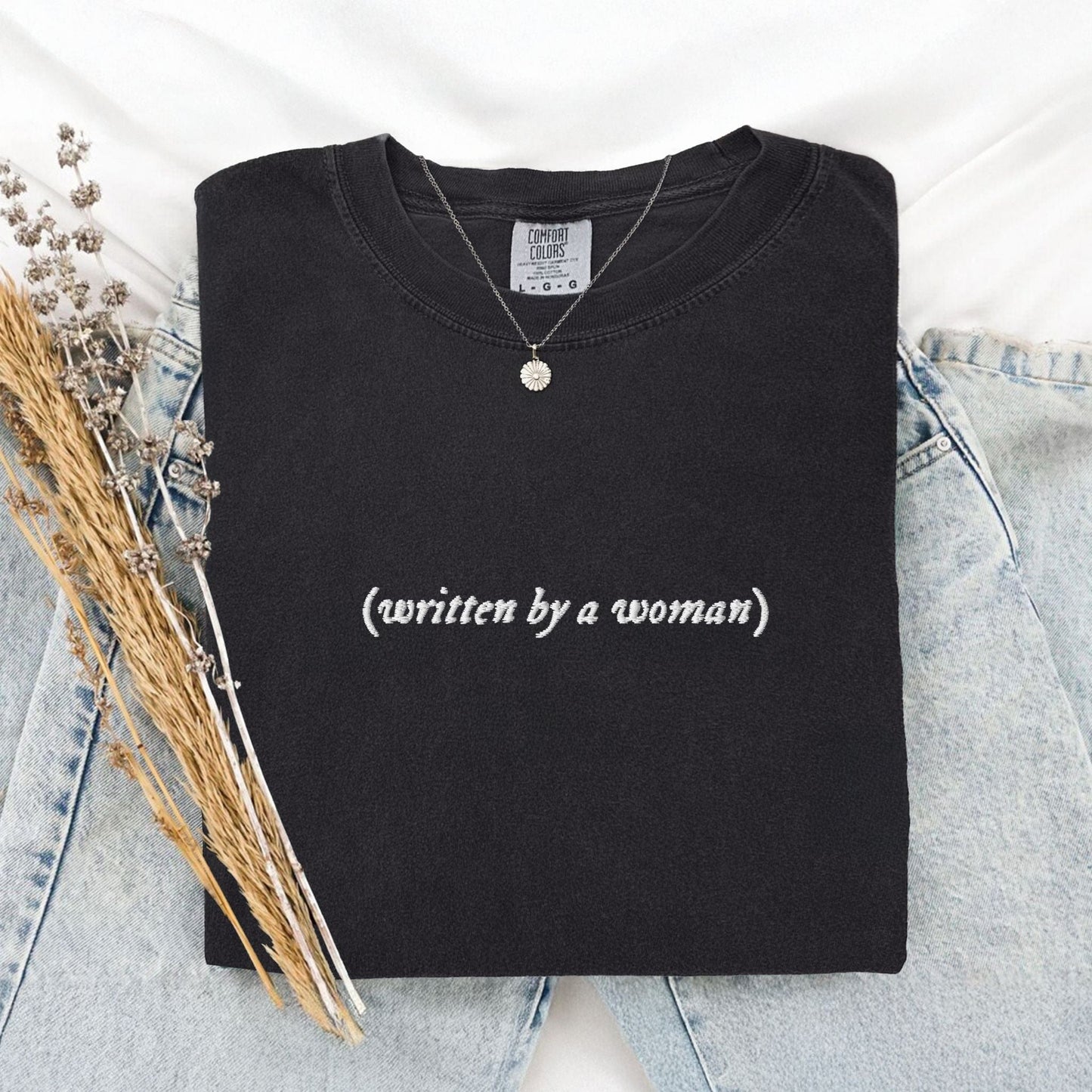 Pine Spice Books Written By A Woman Embroidered T-Shirt Written By A Woman Embroidered T-Shirt