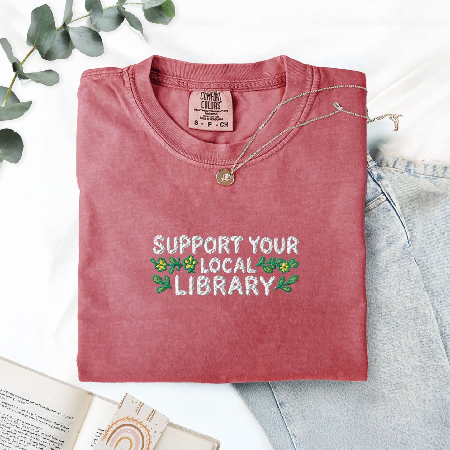 Pine Spice Books Support Your Local Library Embroidered T-Shirt Support Your Local Library Embroidered T-Shirt