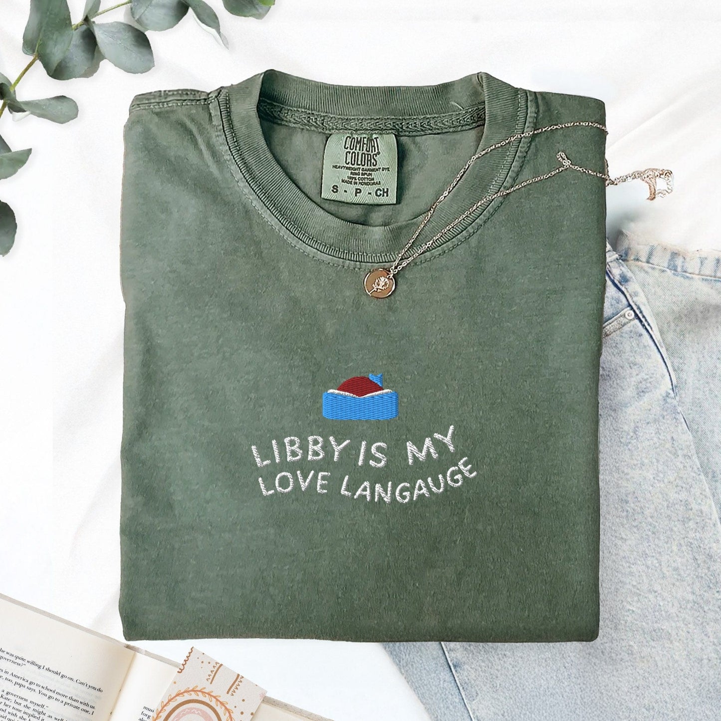 Pine Spice Books Libby Is My Love Language Embroidered T-Shirt Libby Is My Love Language Embroidered T-Shirt