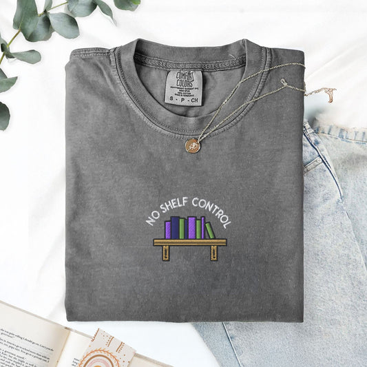 Pine Spice Books No Shelf Control Embroidered T-Shirt No Shelf Control Embroidered T-Shirt