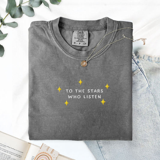 Pine Spice Books To the Star Who Listen Embroidered Comfort Colors Tshirt To the Star Who Listen Embroidered Comfort Colors Tshirt