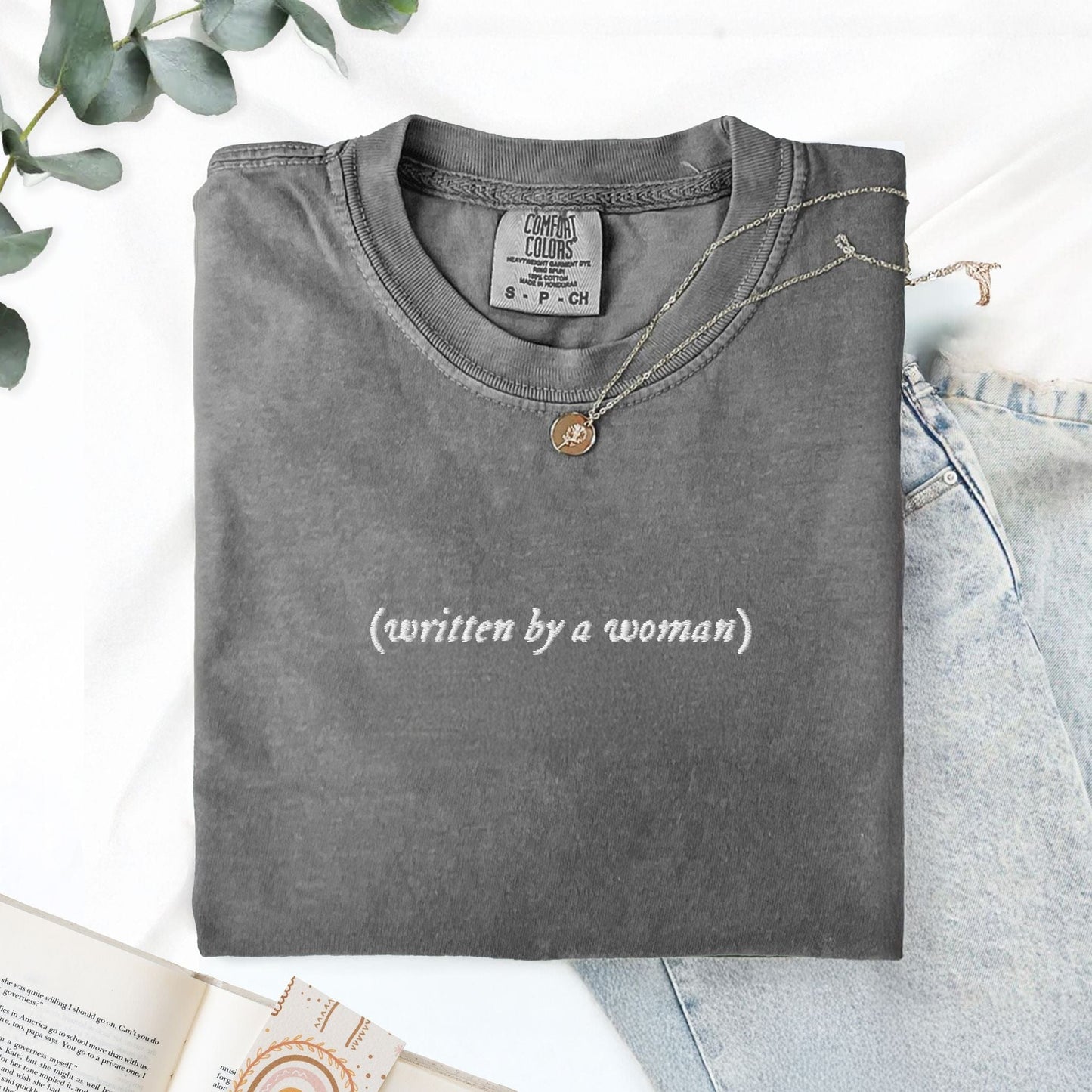 Pine Spice Books Written By A Woman Embroidered T-Shirt Written By A Woman Embroidered T-Shirt