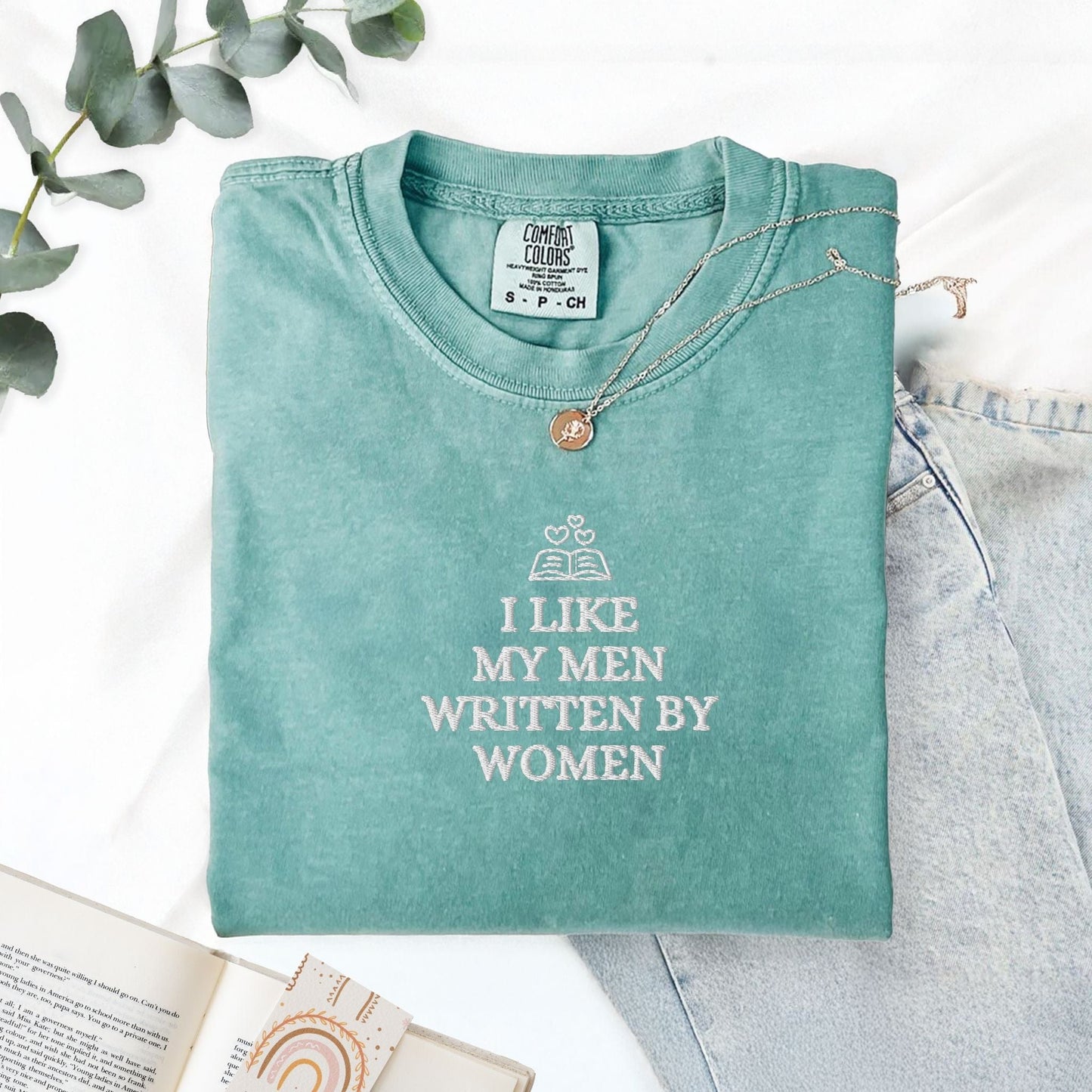 Pine Spice Books I Like My Men Written by a Woman Embroidered T-Shirt I Like My Men Written by a Woman Embroidered T-Shirt