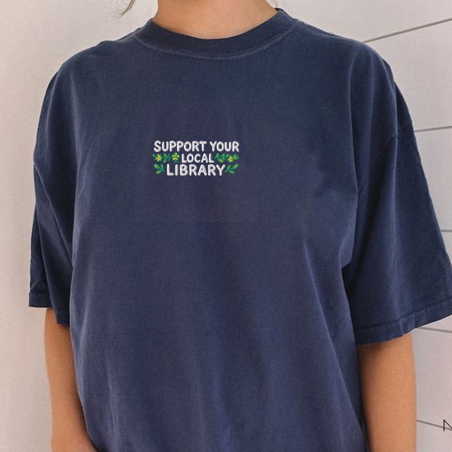 Pine Spice Books Support Your Local Library Embroidered T-Shirt Support Your Local Library Embroidered T-Shirt