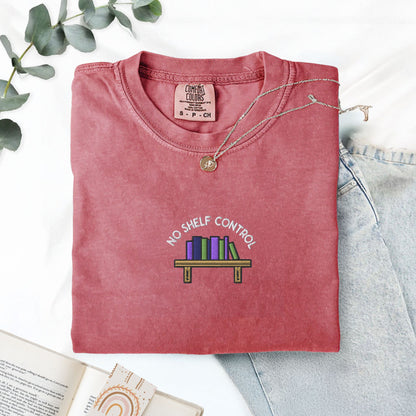 No Shelf Control Embroidered T-Shirt