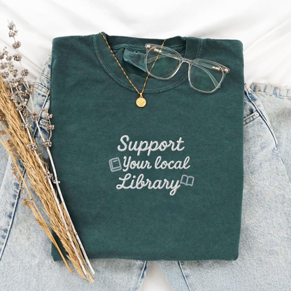 Support Your Local Library T-Shirt