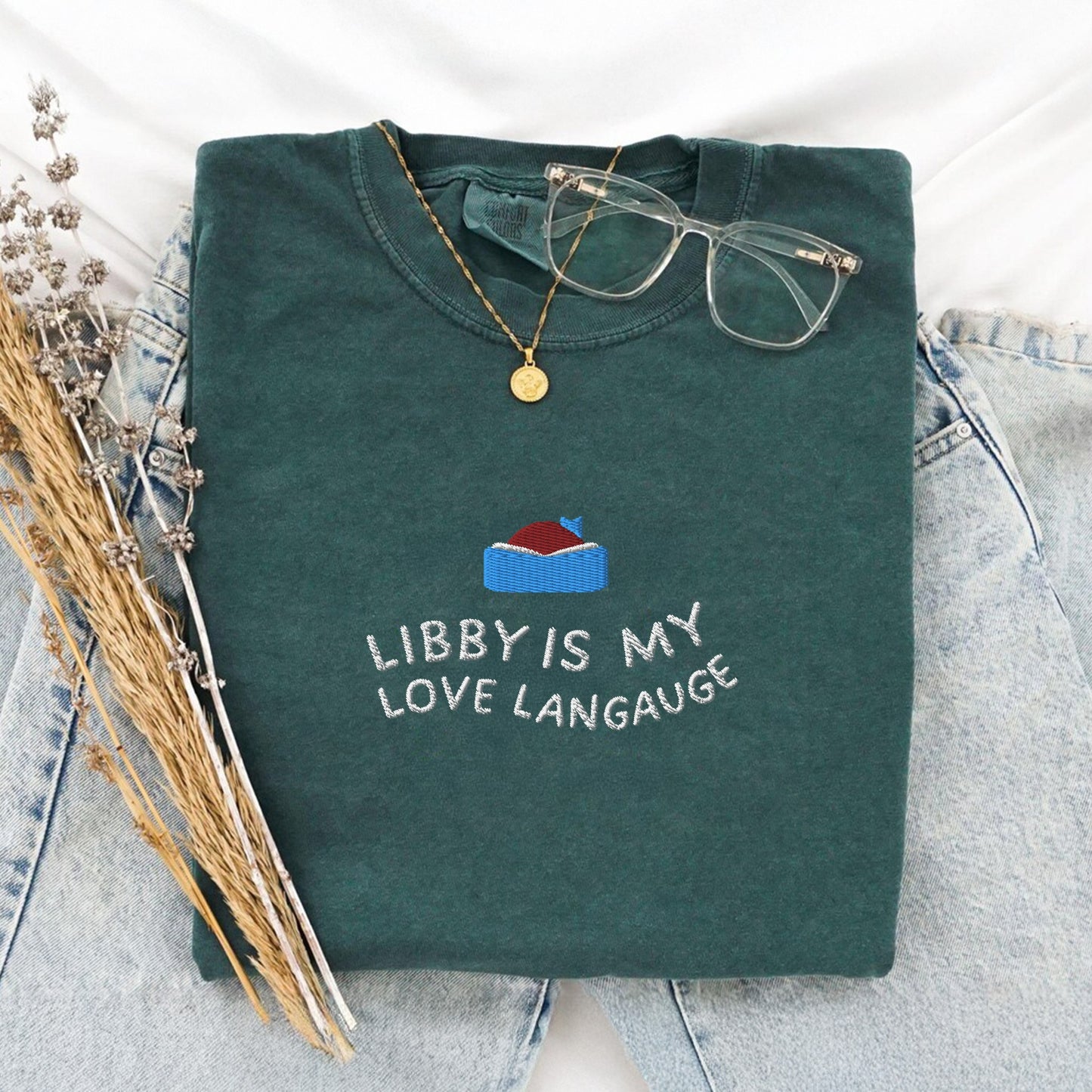Libby Is My Love Language Embroidered T-Shirt