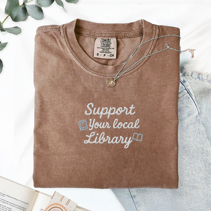 Support Your Local Library T-Shirt