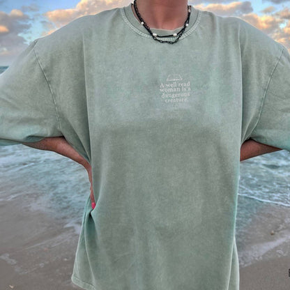 My Store A Well Read Woman Is A Dangerous Creature Embroidered Comfort Colors Tee A Well Read Woman Is A Dangerous Creature Embroidered Comfort Colors Tee