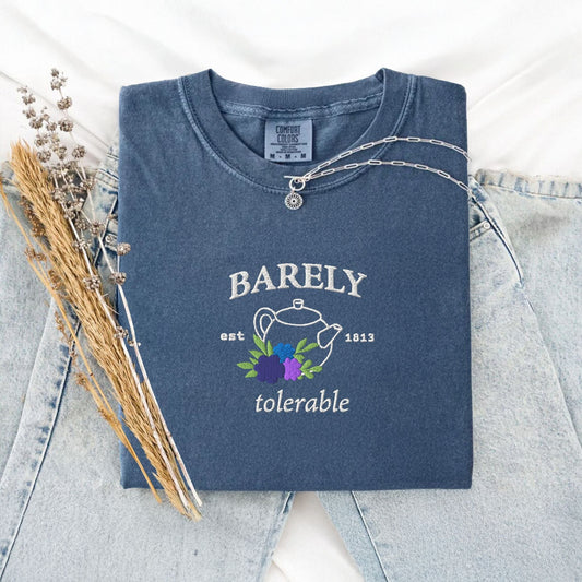 My Store Barely Tolerable Jane Austen Embroidered T-Shirt Barely Tolerable Jane Austen Embroidered T-Shirt