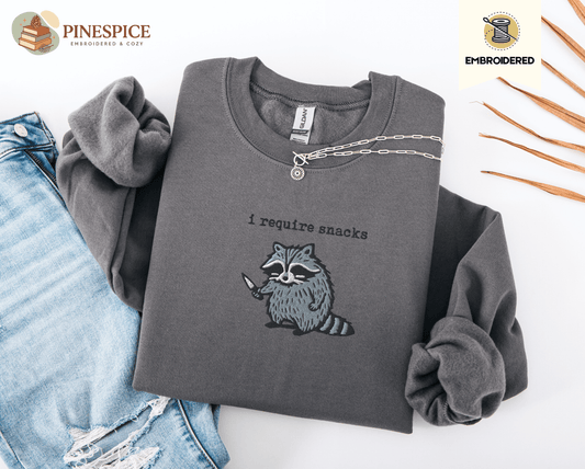 Pine Spice Books I Require Snacks Raccoon Sweatshirt I Require Snacks Raccoon Sweatshirt