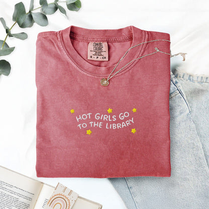 Pine Spice Books Hot Girls Go to the Library Embroidered T-Shirt Hot Girls Go to the Library Embroidered T-Shirt