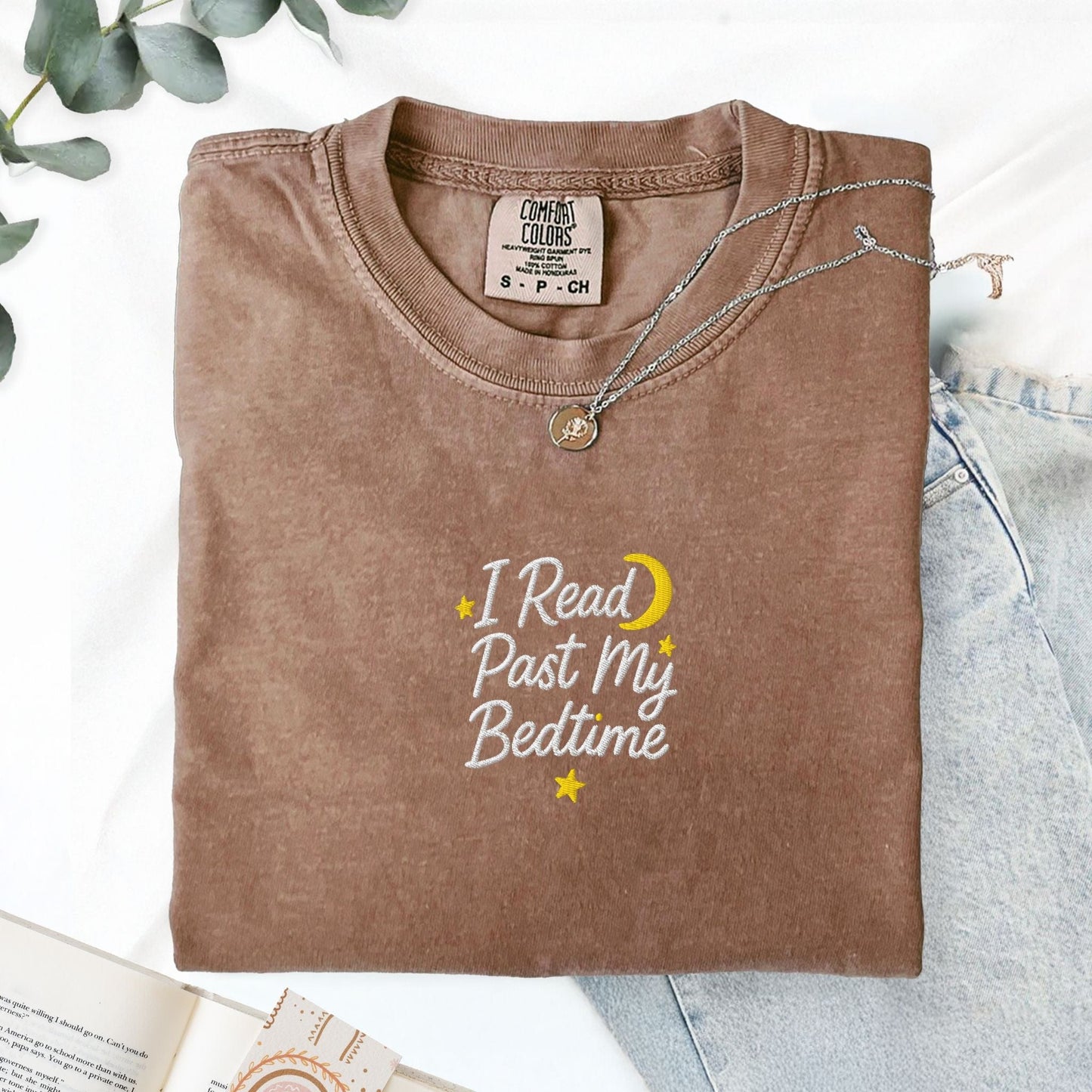 Pine Spice Books I Read Past My Bedtime Embroidered T-Shirt I Read Past My Bedtime Embroidered T-Shirt