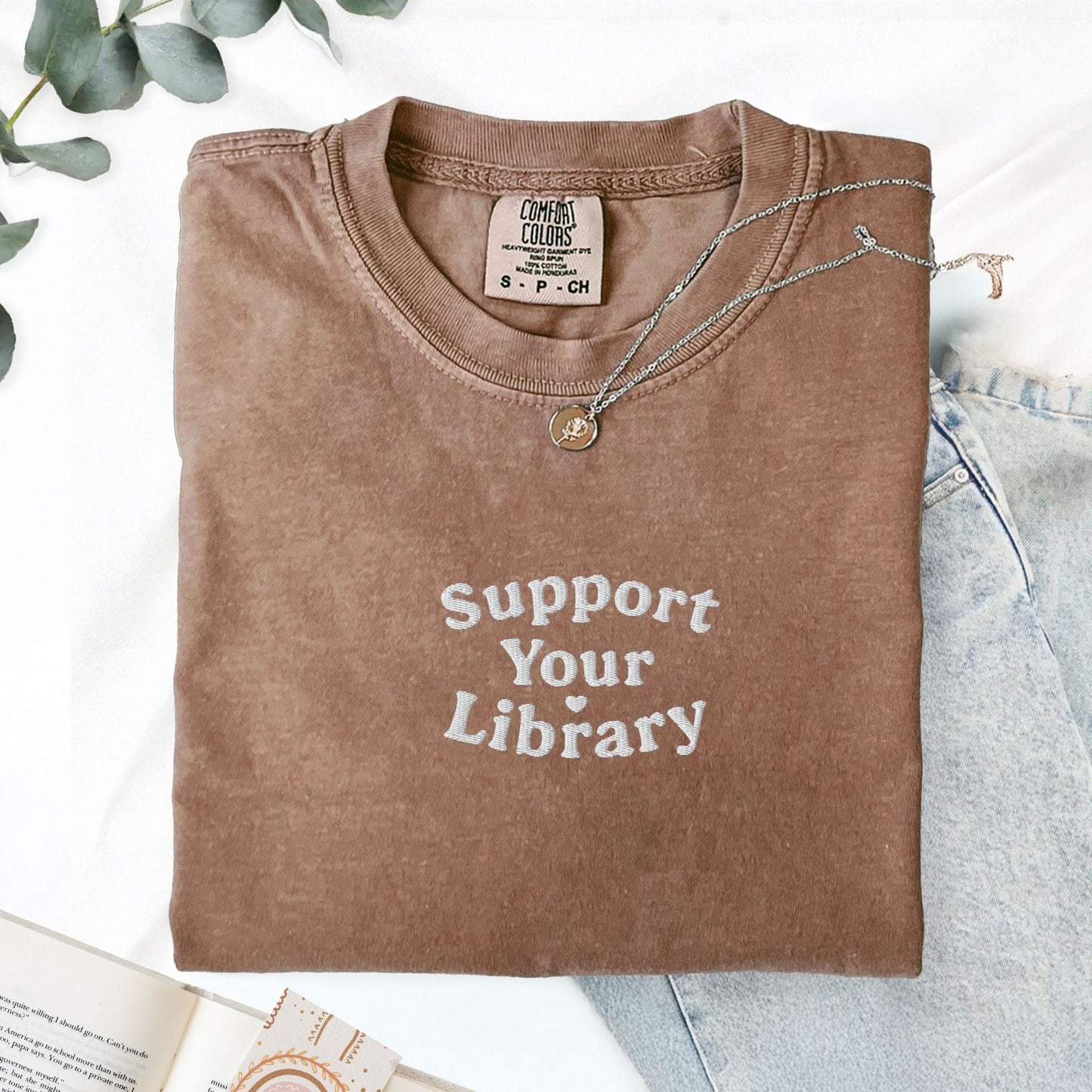 Pine Spice Books Support Your Library T-Shirt Support Your Library T-Shirt