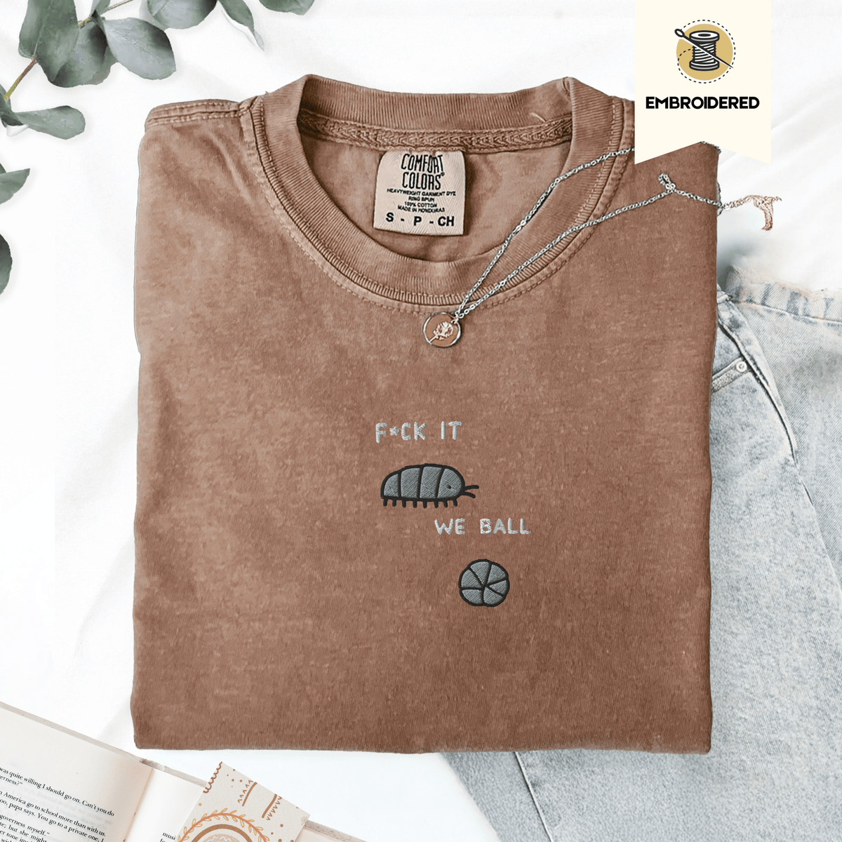 Pine Spice Books F It We Ball Roly Poly Shirt F It We Ball Roly Poly Shirt