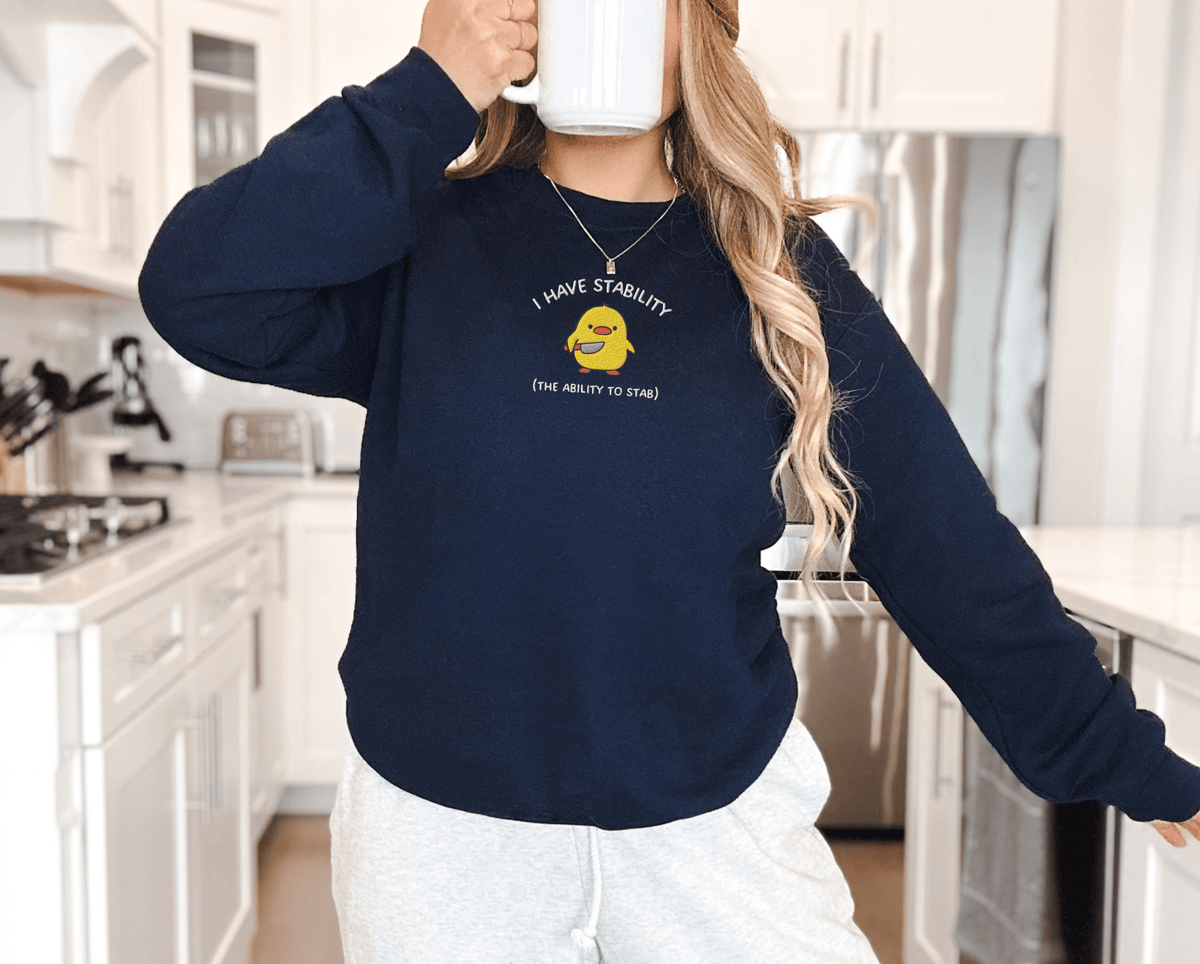 Pine Spice Books I Have Stability Chick Sweatshirt, I Have Stability Chick Sweatshirt,