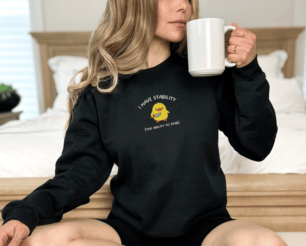 Pine Spice Books I Have Stability Chick Sweatshirt, I Have Stability Chick Sweatshirt,