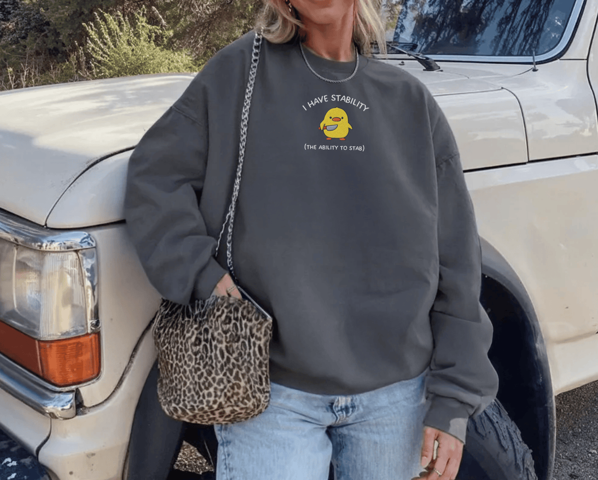 Pine Spice Books I Have Stability Chick Sweatshirt, I Have Stability Chick Sweatshirt,