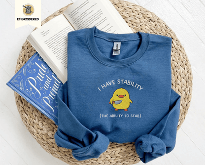 Pine Spice Books I Have Stability Chick Sweatshirt, I Have Stability Chick Sweatshirt,