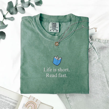 Pine Spice Books Life Is Short Read Fast Embroidered T-Shirt Life Is Short Read Fast Embroidered T-Shirt