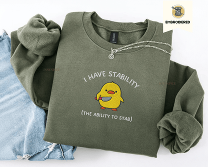 Pine Spice Books I Have Stability Chick Sweatshirt, I Have Stability Chick Sweatshirt,