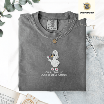 Pine Spice Books I’m Literally Just A Silly Goose Embroidered Shirt I’m Literally Just A Silly Goose Embroidered Shirt