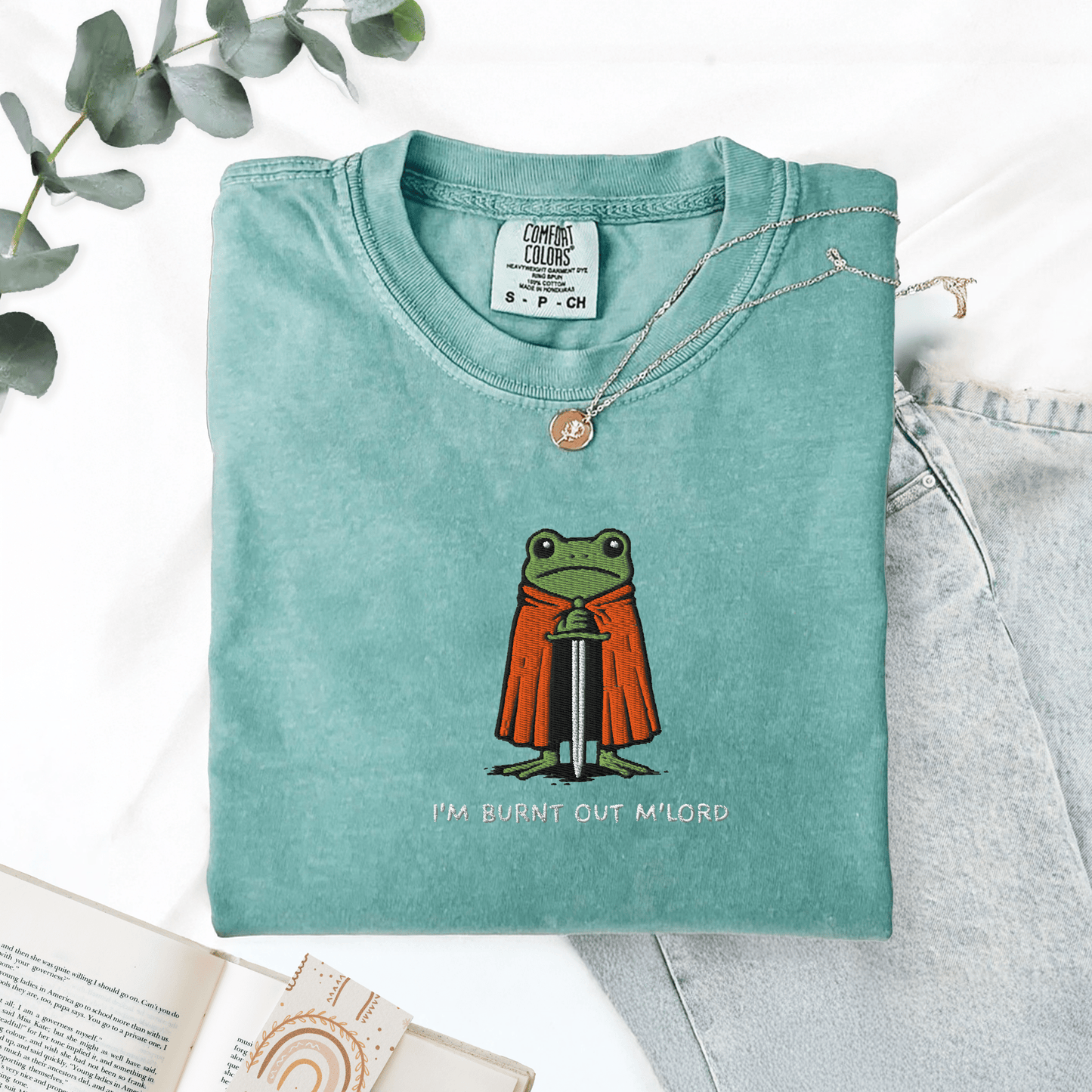 Pine Spice Books Im Burnt Out M'lord Frog Embroidered T-Shirt Im Burnt Out M'lord Frog Embroidered T-Shirt