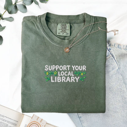 Pine Spice Books Support Your Local Library Embroidered T-Shirt Support Your Local Library Embroidered T-Shirt