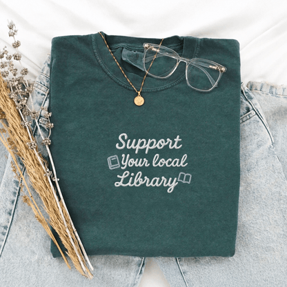Pine Spice Books Support Your Local Library T-Shirt Support Your Local Library T-Shirt
