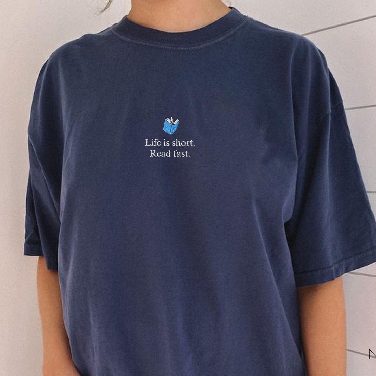 Pine Spice Books Life Is Short Read Fast Embroidered T-Shirt Life Is Short Read Fast Embroidered T-Shirt