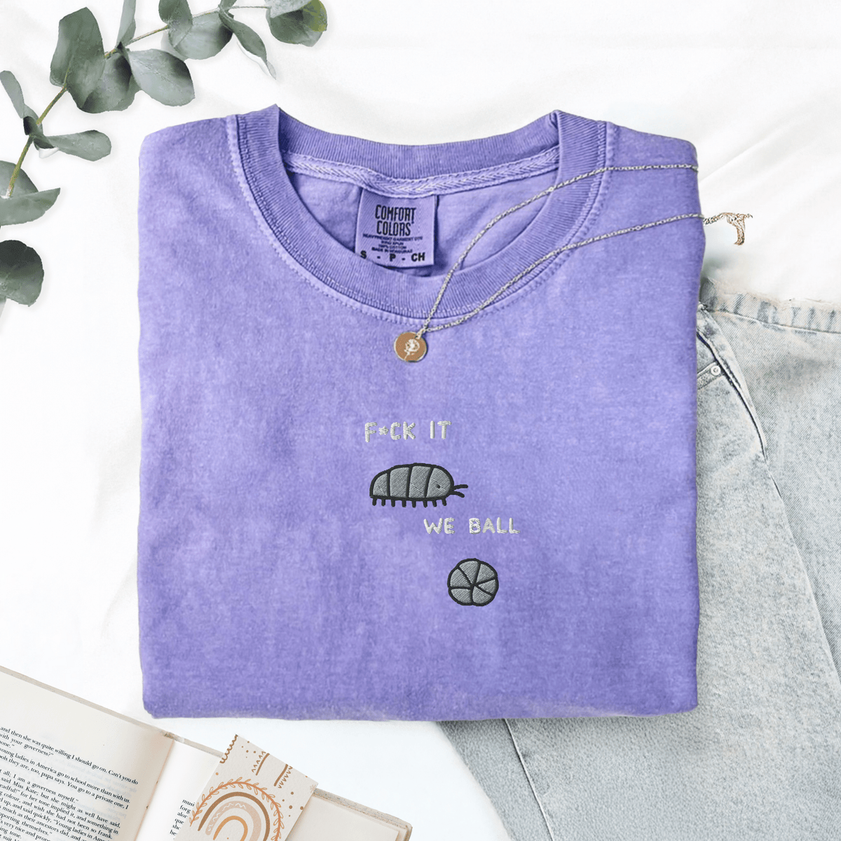 Pine Spice Books F It We Ball Roly Poly Shirt F It We Ball Roly Poly Shirt