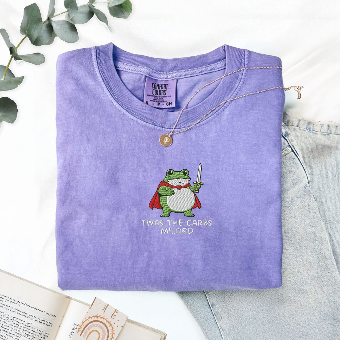 Pine Spice Books Twas The Carbs M'Lord Frog Shirt Embroidered Comfort Colors 1717 T-Shirt Twas The Carbs M'Lord Frog Shirt Embroidered Comfort Colors 1717 T-Shirt